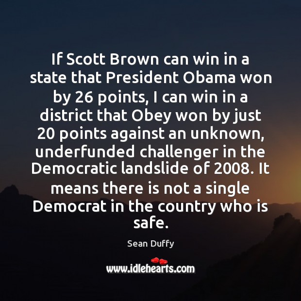 If Scott Brown can win in a state that President Obama won Image