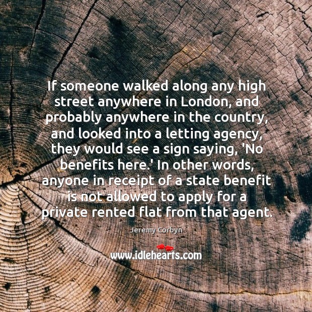 If someone walked along any high street anywhere in London, and probably Image
