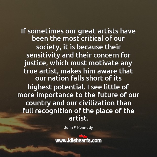 If sometimes our great artists have been the most critical of our Image