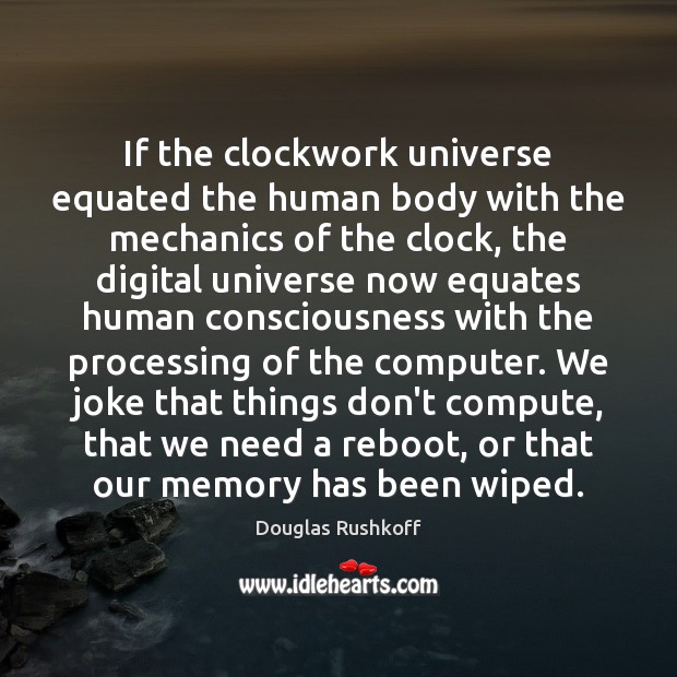 If the clockwork universe equated the human body with the mechanics of Image