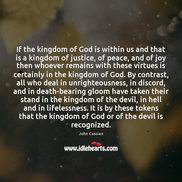 If the kingdom of God is within us and that is a Image