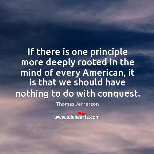 If there is one principle more deeply rooted in the mind of every american Image