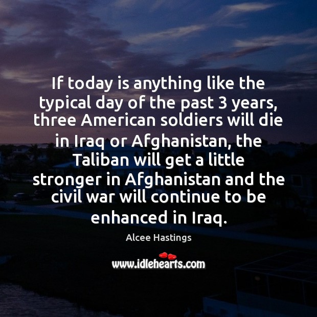 If today is anything like the typical day of the past 3 years, Alcee Hastings Picture Quote