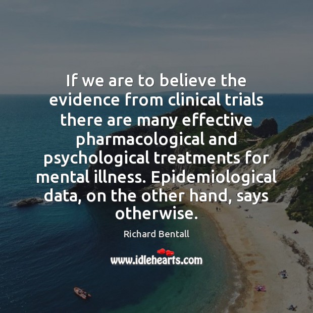 If we are to believe the evidence from clinical trials there are Image