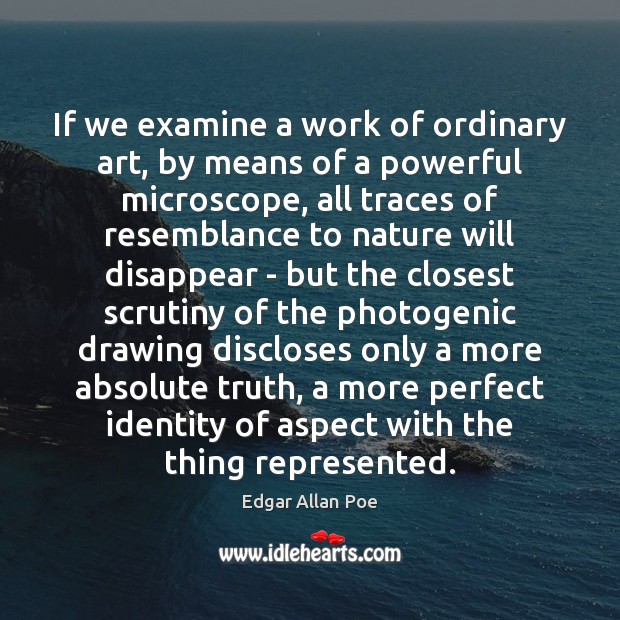 If we examine a work of ordinary art, by means of a Image