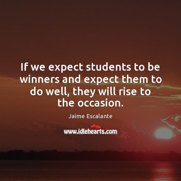 If we expect students to be winners and expect them to do Image