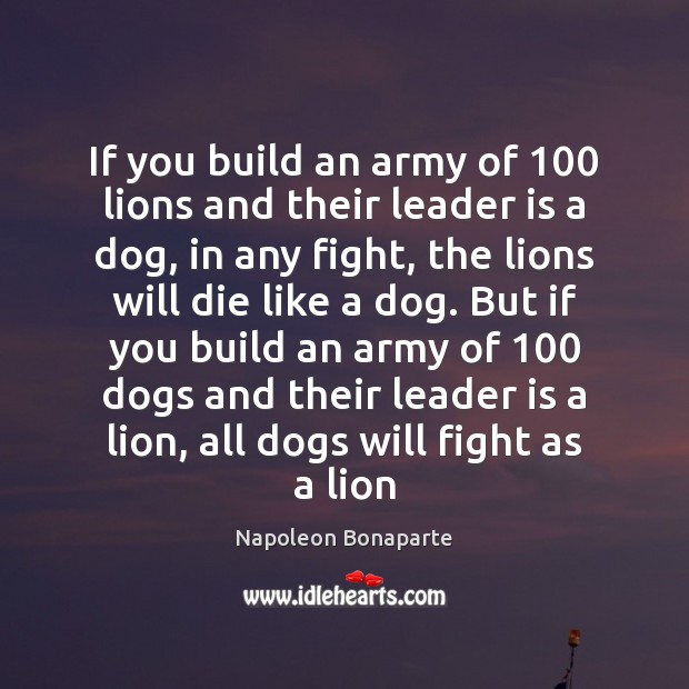 If you build an army of 100 lions and their leader is a Image
