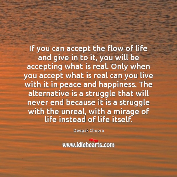 If you can accept the flow of life and give in to Image