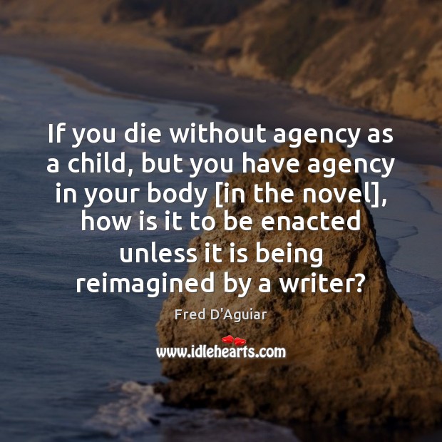 If you die without agency as a child, but you have agency Image