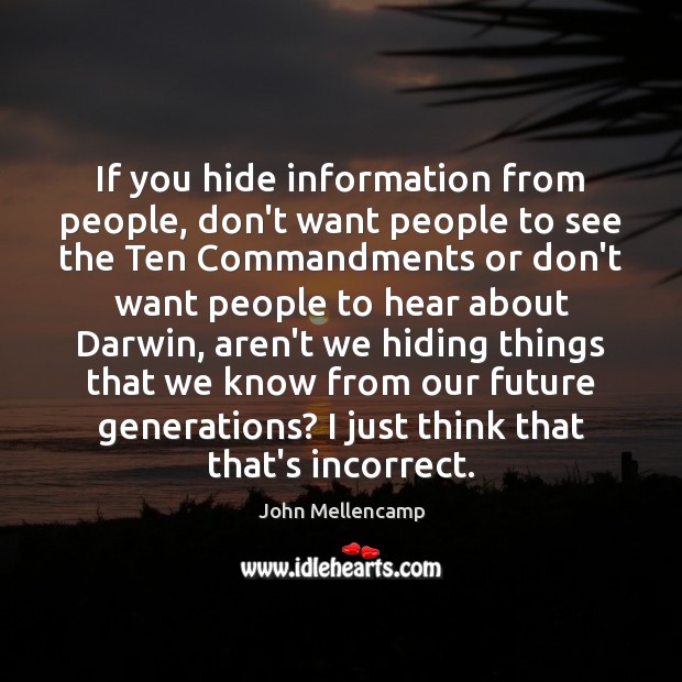 If you hide information from people, don’t want people to see the Image