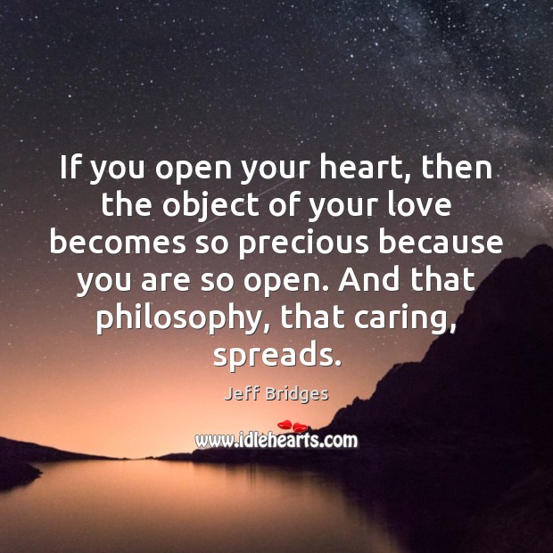 If you open your heart, then the object of your love becomes Image