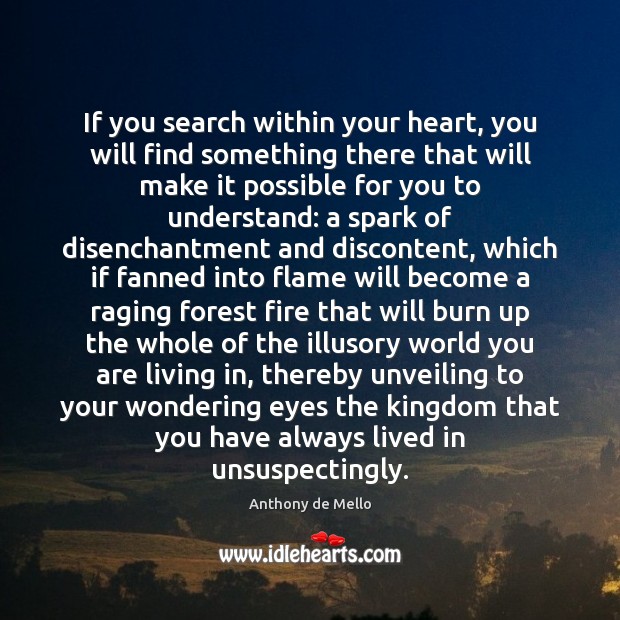 If you search within your heart, you will find something there that Image