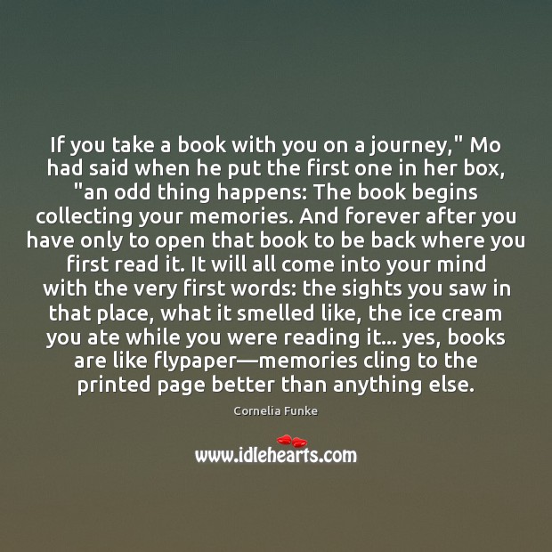 If you take a book with you on a journey,” Mo had Image