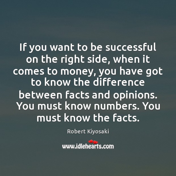 If you want to be successful on the right side, when it To Be Successful Quotes Image