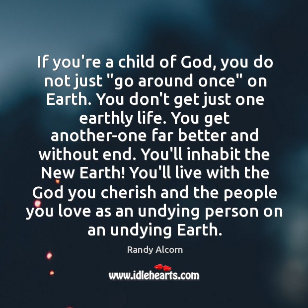 If you’re a child of God, you do not just “go around Image