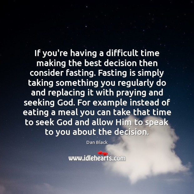 If you’re having a difficult time making the best decision then consider Image