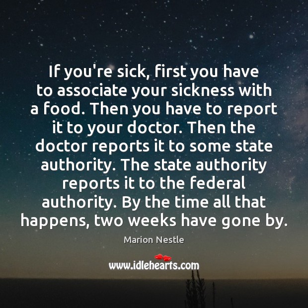 If you’re sick, first you have to associate your sickness with a Image