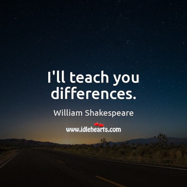 I’ll teach you differences. Image