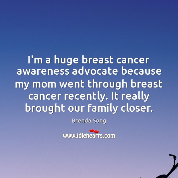 I’m a huge breast cancer awareness advocate because my mom went through Image