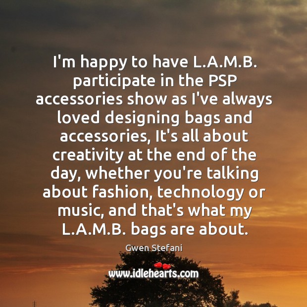 I’m happy to have L.A.M.B. participate in the PSP Image
