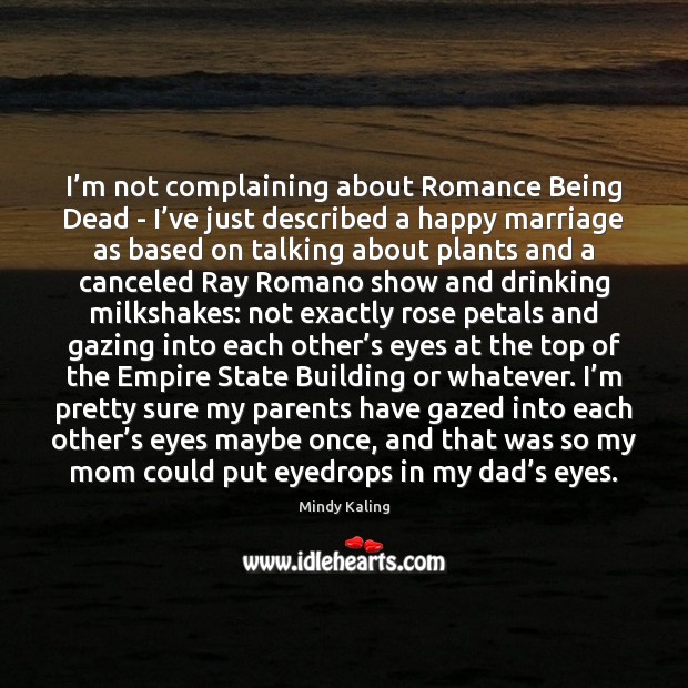 I’m not complaining about Romance Being Dead – I’ve just Image