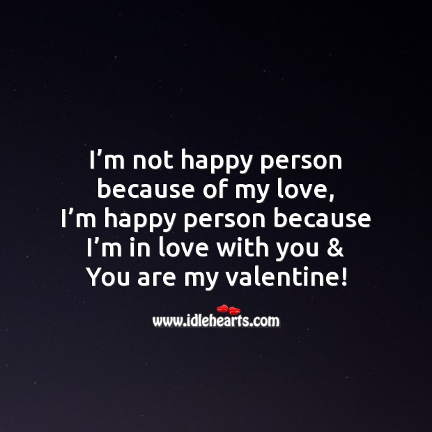 I M Not Happy Person Because Of My Love Idlehearts