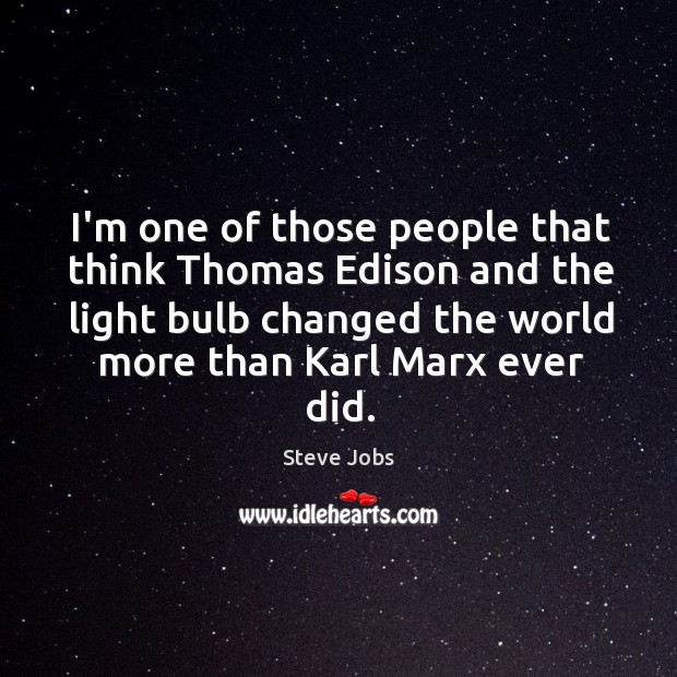 I’m one of those people that think Thomas Edison and the light Image