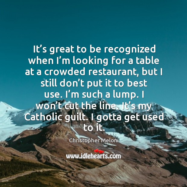 I’m such a lump. I won’t cut the line. It’s my catholic guilt. I gotta get used to it. Image