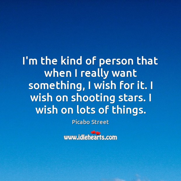 I’m the kind of person that when I really want something, I Picabo Street Picture Quote