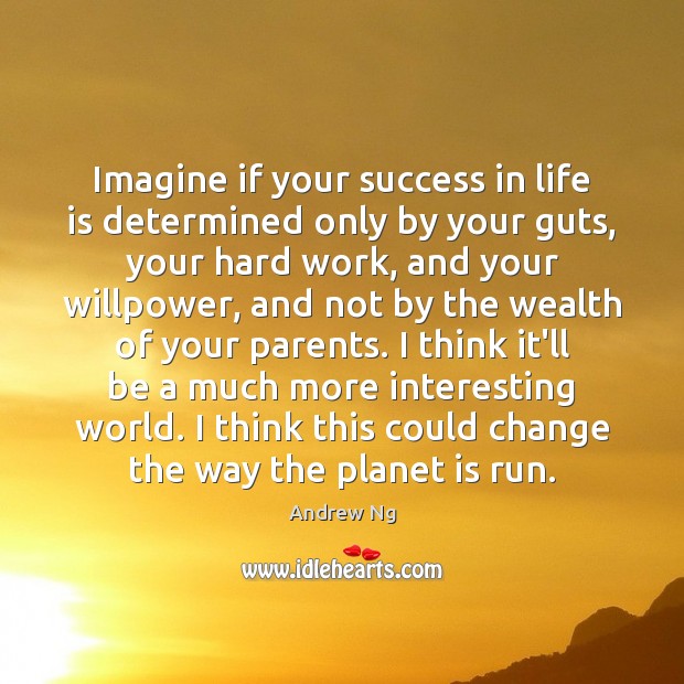 Imagine if your success in life is determined only by your guts, Image