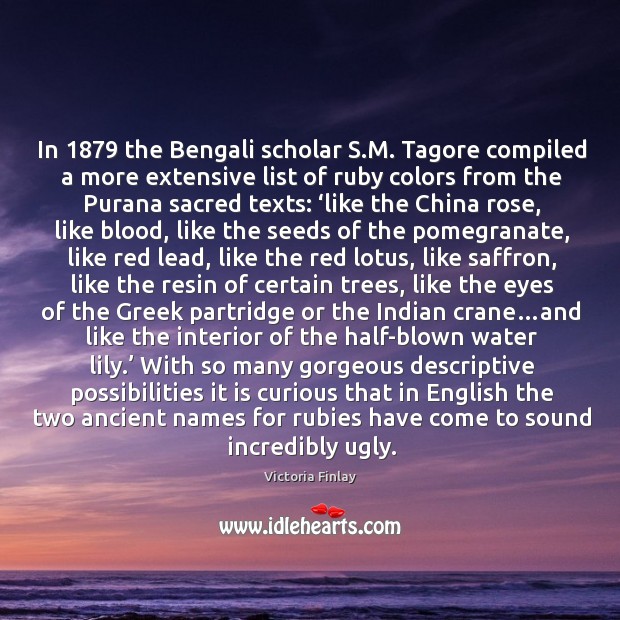 In 1879 the Bengali scholar S.M. Tagore compiled a more extensive list Image