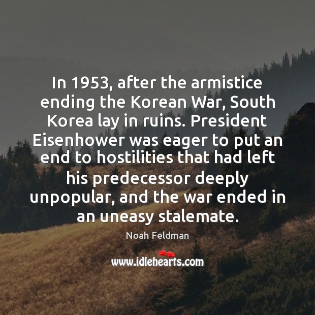 In 1953, after the armistice ending the Korean War, South Korea lay in Image