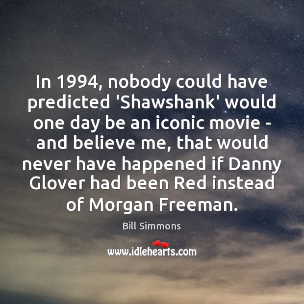 In 1994, nobody could have predicted ‘Shawshank’ would one day be an iconic Image