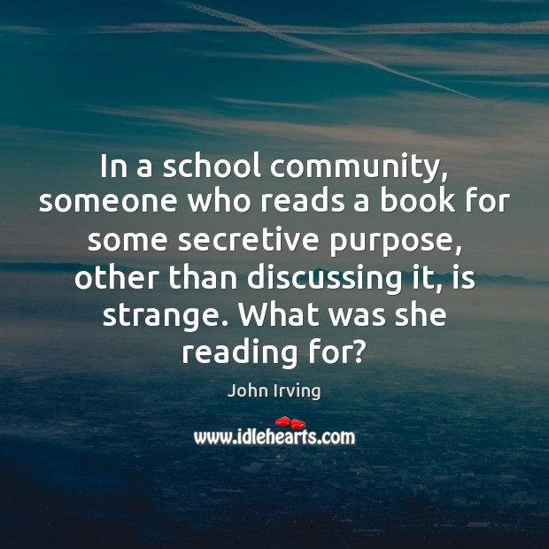 In a school community, someone who reads a book for some secretive Image