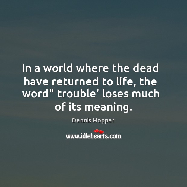In a world where the dead   have returned to life, the   word” Image