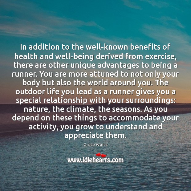 In addition to the well-known benefits of health and well-being derived from Exercise Quotes Image