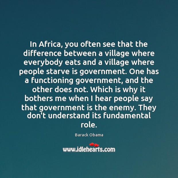 In Africa, you often see that the difference between a village where Image