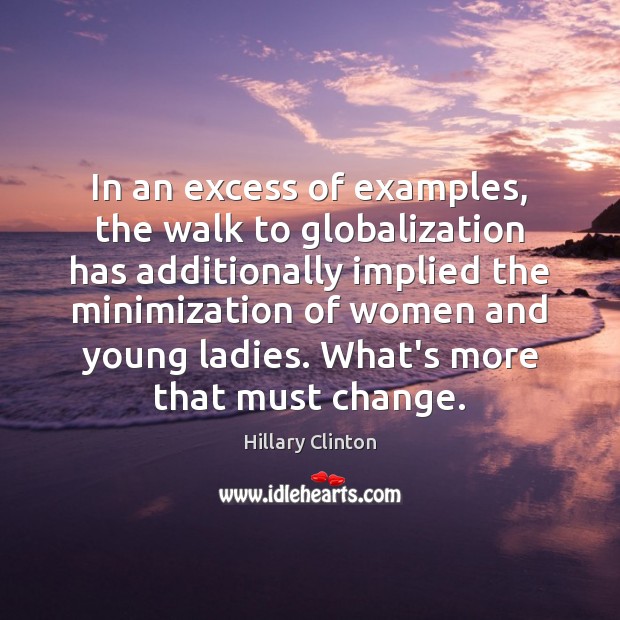 In an excess of examples, the walk to globalization has additionally implied Image