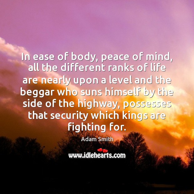 In ease of body, peace of mind, all the different ranks of Image