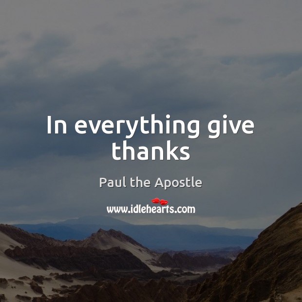 In everything give thanks Image