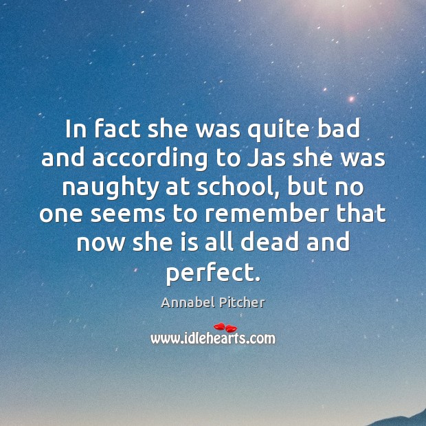 In fact she was quite bad and according to Jas she was Image