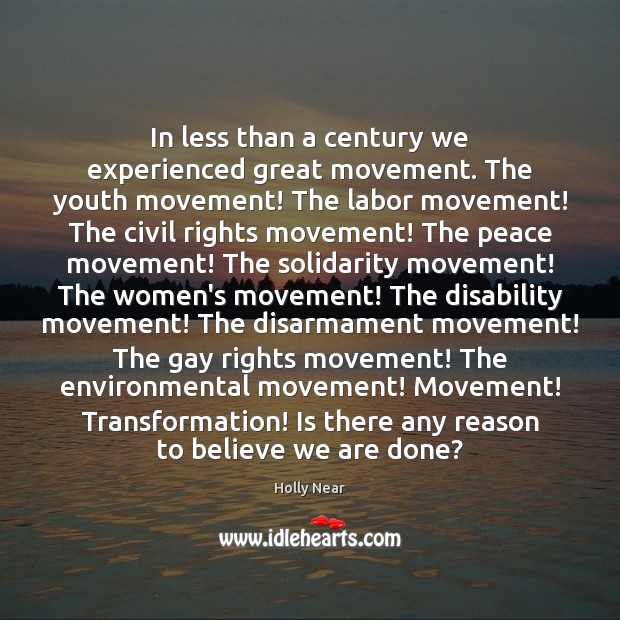 In less than a century we experienced great movement. The youth movement! Image