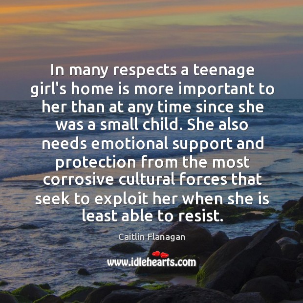 In many respects a teenage girl’s home is more important to her Image