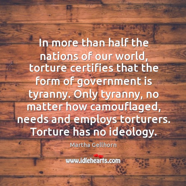 In more than half the nations of our world, torture certifies that Image