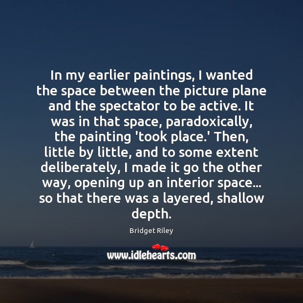 In my earlier paintings, I wanted the space between the picture plane Image