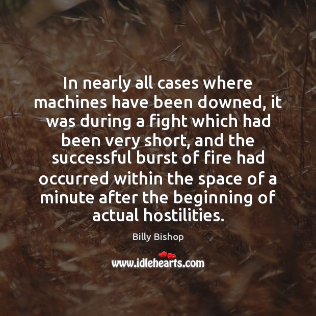 In nearly all cases where machines have been downed, it was during Image