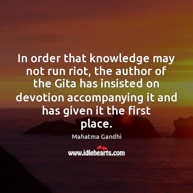 In order that knowledge may not run riot, the author of the Image