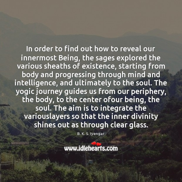 In order to find out how to reveal our innermost Being, the Image