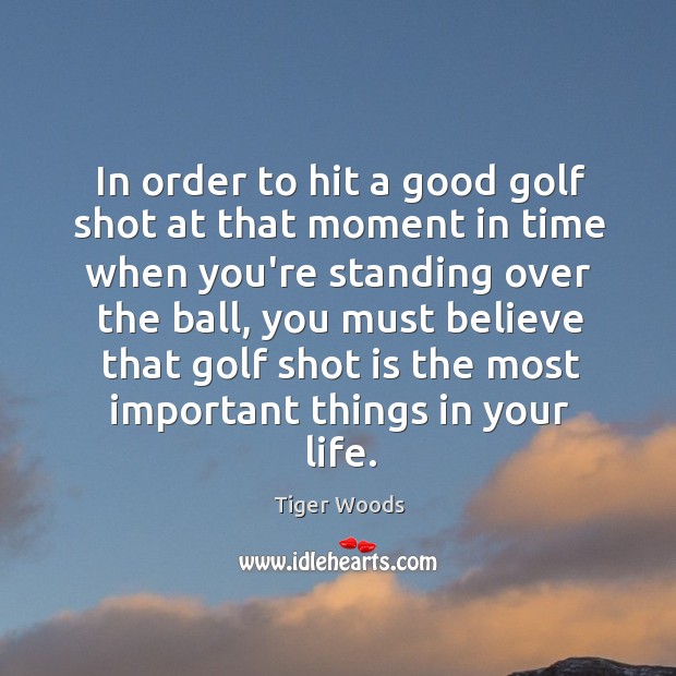 In order to hit a good golf shot at that moment in Image
