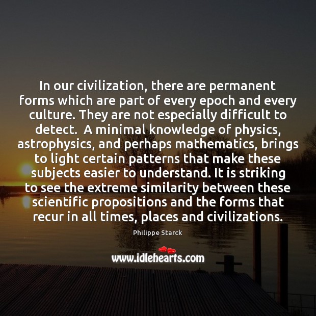 In our civilization, there are permanent forms which are part of every Image